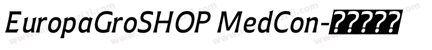 EuropaGroSHOP MedCon字体转换